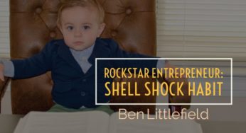 TEST: The “Shell Shock Habit” – RockStar Entrepreneur